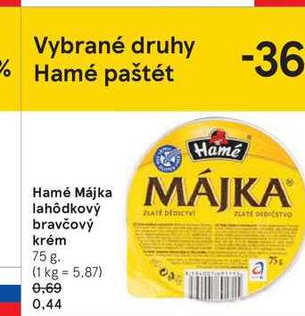 Hamé Májka, 75 g