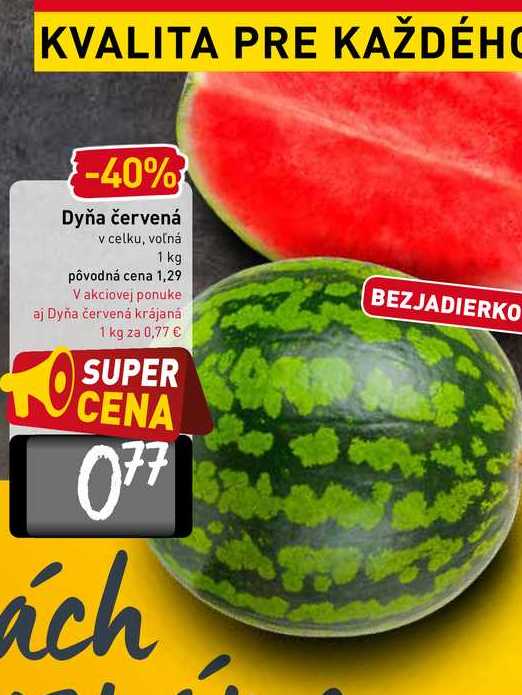 Dyňa červená 1 kg